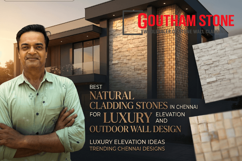 best natural cladding stones in chennai